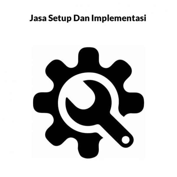 Jasa Setup Dan Implementasi 25